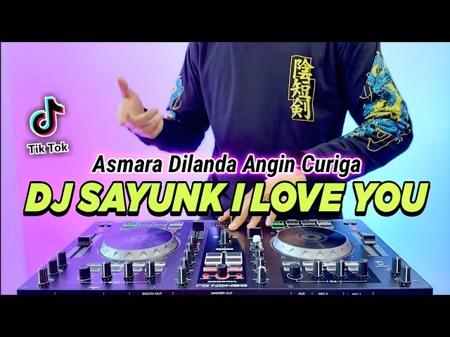 DJ SAYUNK I LOVE YOU CHOMBI REMIX FULL BASS TIKTOK TERBARU 2023 DJ KENAPA AWAK TAK CAKAP DARI MULA class=