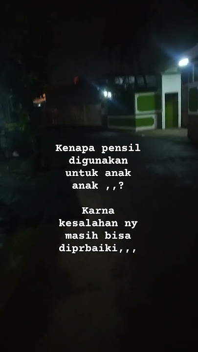 kenapa pensil digunakan untuk anak anak,,?#bukitberbunga  #sortvideo #viral