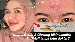 CARA WAJAH CERAH & GLOWING BIKIN SENDIRI DIRUMAH! MURAH! ðŸ¤© - Durasi: 10.35. 