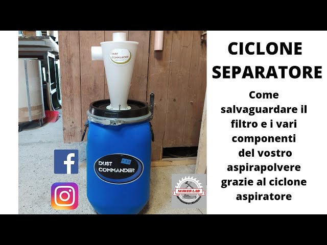 Recensione CICLONE SEPARATORE-come non guastare un'aspirapolvere 