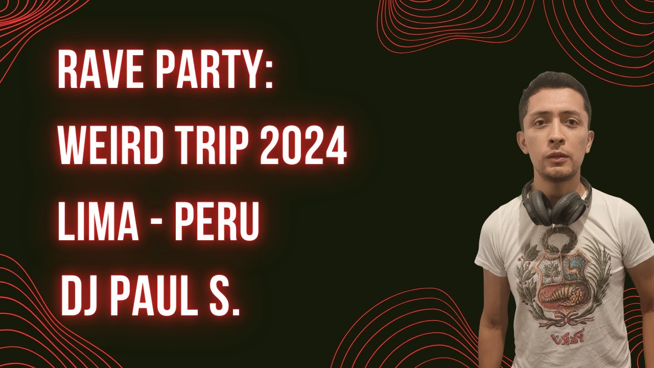 Rave Party in Lima - Peru - Paul S. playing Hardstyle - live at Weird ...