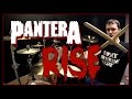 PANTERA - Rise - Drum Cover