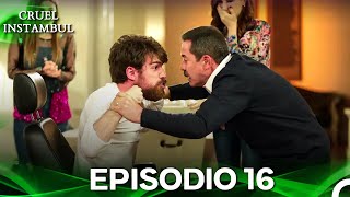Cruel Istambul Episódio 16 (Dublagem em Português)