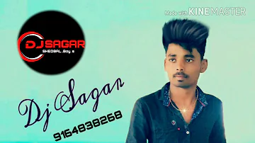 mai Dekhu Teri photo Dj song Dj sagar Shedbal