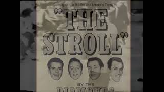 THE STROLL by The Diamonds (1957) by Our Nostalgic Memories 811 views 3 months ago 2 minutes, 46 seconds