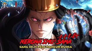 ONE PIECE TERBARU 1114 ! YANG KALIAN TUNGGU ! BUAH IBLIS IM SAMA MENGHANCURKAN DUNIA ! -teori