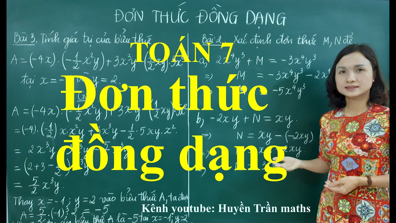 Toán 7: Đơn thức đồng dạng