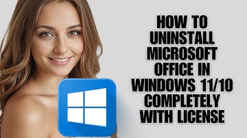 How To Uninstall Microsoft Office In Windows 11/10 Completely With License (Complete Removal Guide)