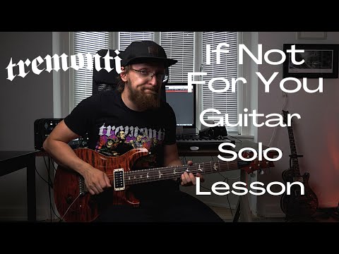 If Not For You - Tremonti | Guitar Solo Lesson