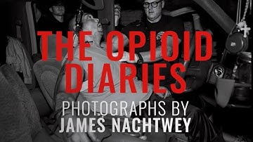 The Opioid Diaries: See The Devastation, Destruction & Hope Behind The Addiction Crisis | TIME