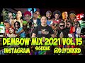 DEMBOW MIX - 2021 VOL.15 LOS MAS PEGADO DJ YORK LA EXCELENCIA EN MEZCLA