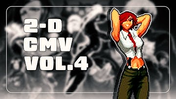 2-D【CMV】- VOL.4 #kofcombos #combovideo #thekingoffighthers