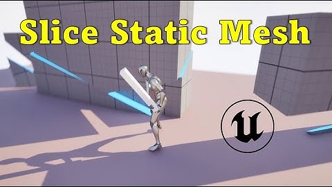 Unreal Engine 5 Tutorial | Slice Static Mesh