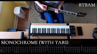 Monochrome (Piano + Guitar Cover w/ On-screen Tabs) - Between The Buried And Me