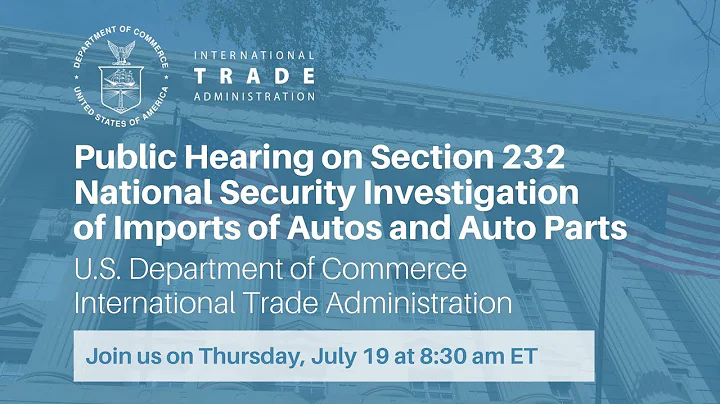 Public Hearing on Section 232 National Security Investigation of Imports of Autos and Auto Parts