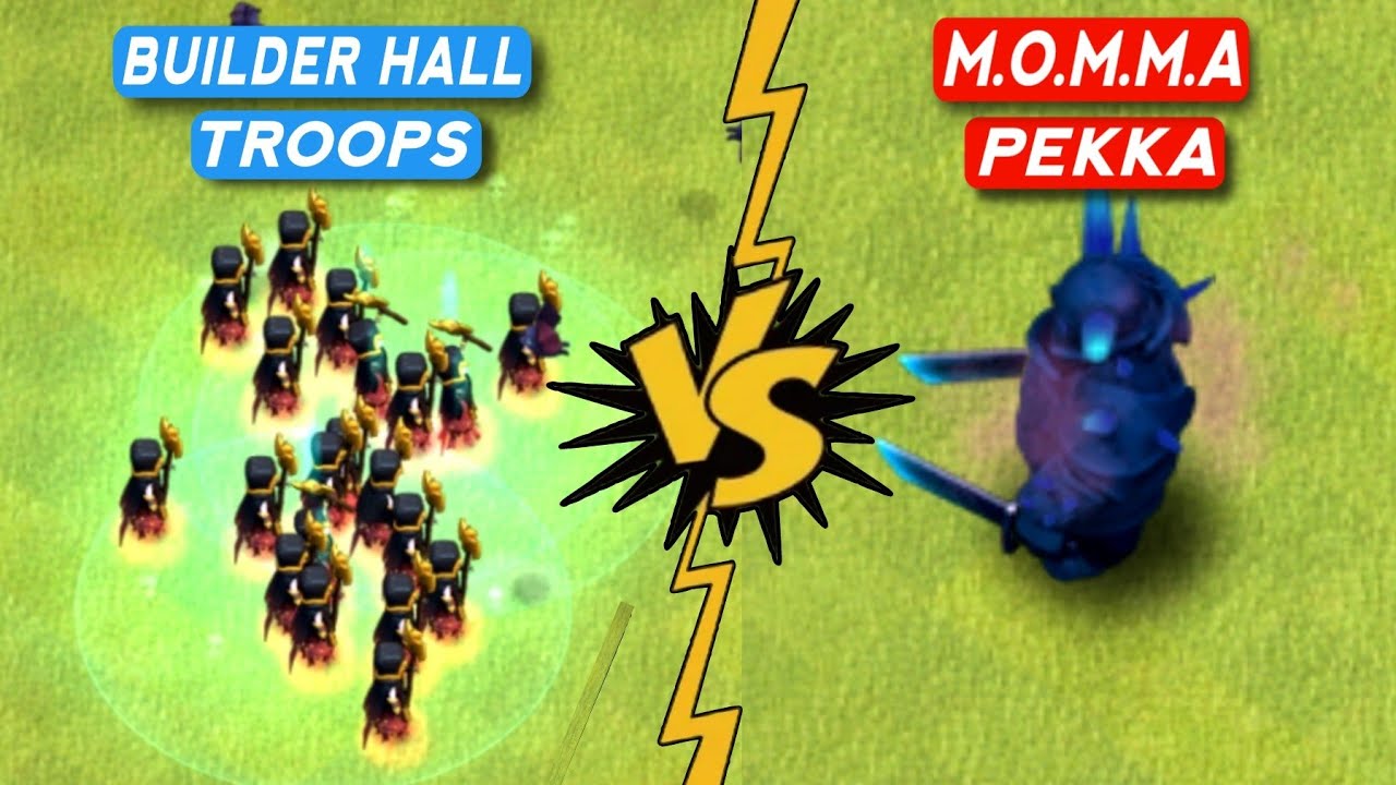 Builder Hall-9 Troops Vs M.O.M.M.A Pekka | Clash of clans