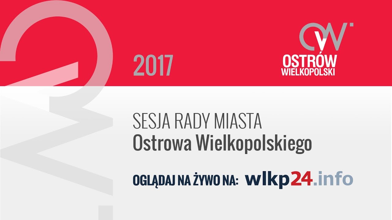 informacyjny synonim XXXi Sesja Rady Miejskiej Ostrowa Wlkp