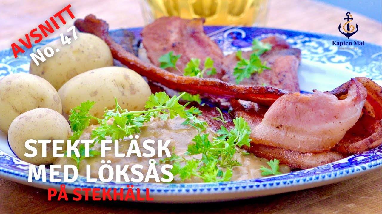 No. 47 - Stekt fläsk med löksås på stekhäll | Kapten Mat - YouTube