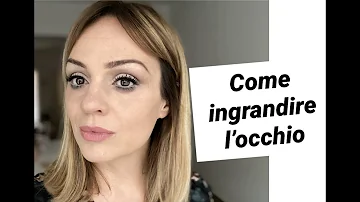 Come rendere un occhio più grande?
