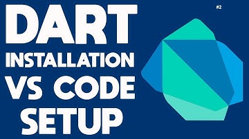 كيفية تثبيت VScode و Dart