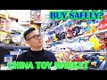 TOYS market | How to buy from China toys wholesale market SAFELY?