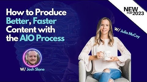 How to Produce Better, Faster Content with the AIO Process (Live Hot-Seat AIO Writing)