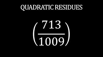 (Quadratic Residues) - Computing the Legendre Symbol - (713/1009) -  {Example 1}