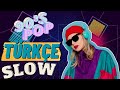 90'lar Türkçe Pop Slow - (UNUTULMAYANLAR) - 90lar Slow Şarkılar