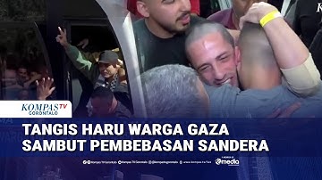 Tangis Haru Warga Gaza Sambut Pembebasan Sandera, 2 000 Tahanan Palestina Dibebaskan
