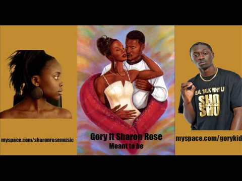 Gory ft Sharon Rose - Meant To Be