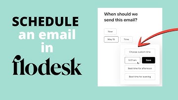 Flodesk Tutorial: How to SCHEDULE an email in Flodesk
