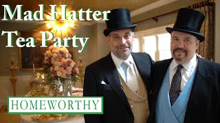 MAD HATTER TEA PARTY | Table Decor, Lunch Recipes &amp; Fabulous Hats!