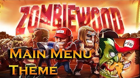 Zombiewood OST - Main Menu Theme [HQ] 🎶