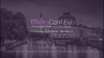 Lightning Talks - Ley Missailidis (ElixirConfEU 2016)