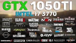 GTX 1050 Ti - i7 3770 Test in 30 Games in 2024