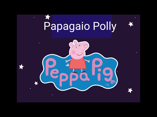 Peppa Pig: Papagaio Polly – Apps no Google Play