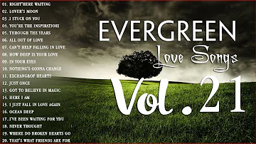 Relaxing Evergreen Love Songs Vol 21 - Best Oldies But Goodies 50's 60's 70's