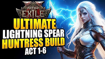 Path of Exile 2 Best Huntress Leveling Build - SPEED Clear Act 1-6 With Lightning Spear