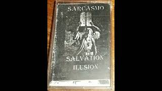 Sarcasmo - Salvation Illusion [Full Demo - 1995]