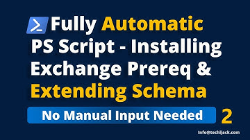 Automatisch PowerShell-script voor Exchange om schema, AD en installatievereisten voor te bereide...