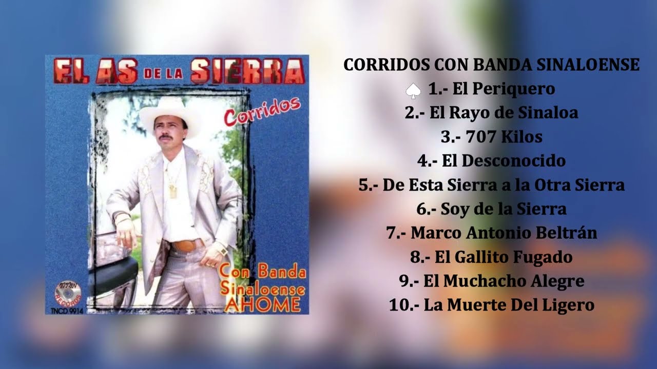 El As de la Sierra - Corridos Con Banda (Álbum Completo)