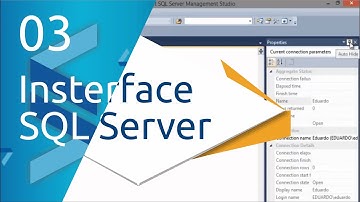 SQL Server | 03 - Introducción, conociendo la interfaz