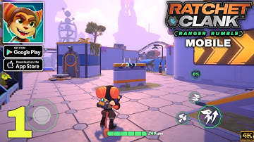 Ratchet & Clank: Ranger Rumble Mobile Gameplay walkthrough part 1 (Android/iOS)