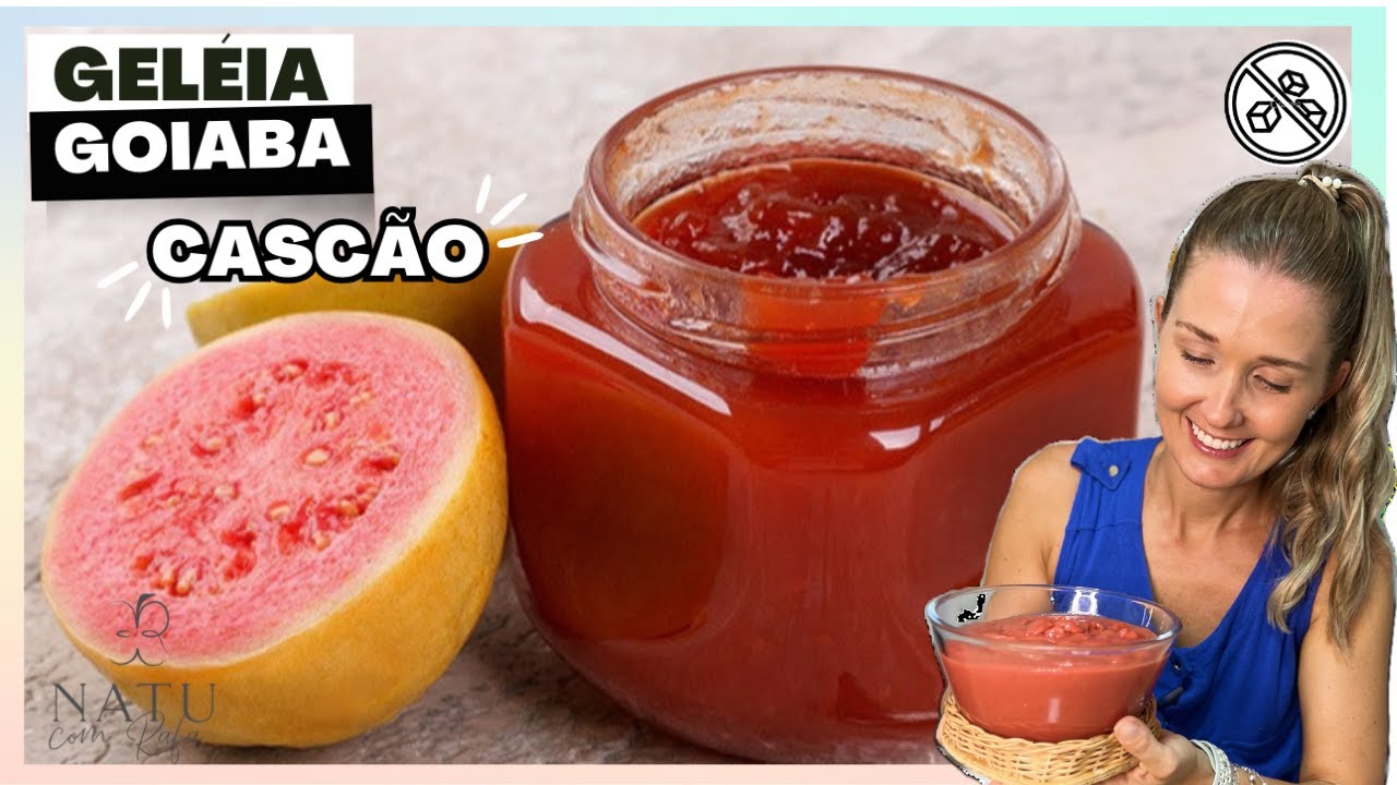 GELÉIA GOIABADA CASCÃO ORIGINAL FÁCIL E SEM AÇÚCAR