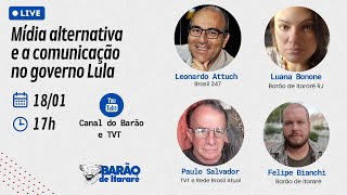 Mídia Alternativa e a Comunicação no Governo Lula