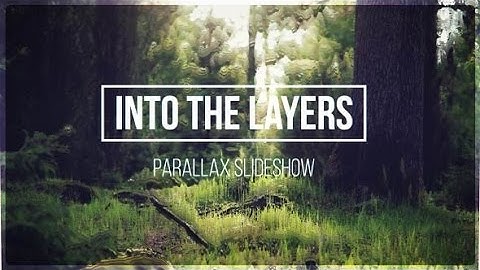 Into The Layers - Parallax Slideshow (After Effects Template)