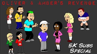 Oliver & Amber's Revenge (5K Subscriber Special)