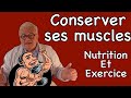 Viter le dclin musculaire les lments nutritionnels et physiques