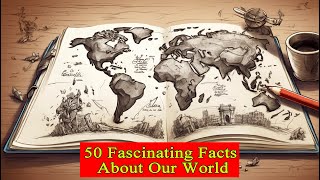 "Unlocking the Mysteries: 50 Fascinating Facts About Our World" #facts #world #mysteries