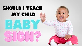 Should you use baby sign language?